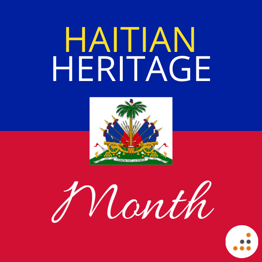 Haitian Heritage Month